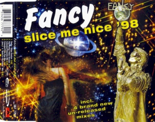 Fancy - Slice Me Nice '98 - CD Singl