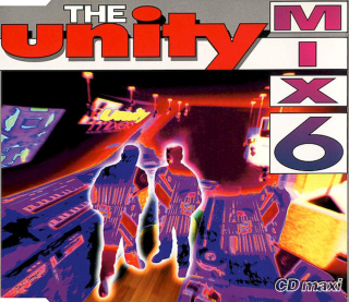 The Unity Mixers - The Unity Mix 6 - CD Singl