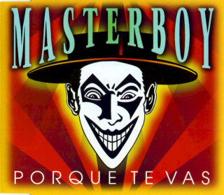 Masterboy - Porque Te Vas - CD Singl