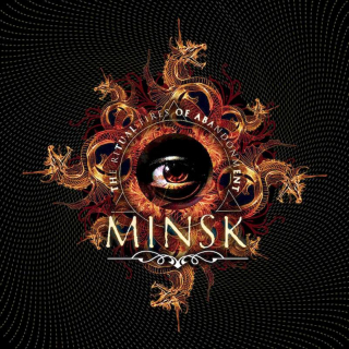 Minsk - The Ritual Fires Of Abandonment - CD