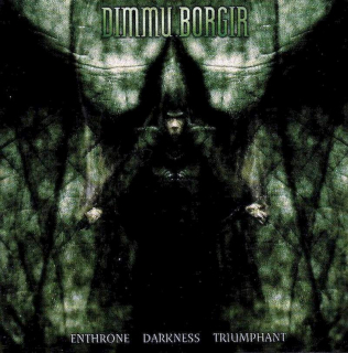 Dimmu Borgir - Enthrone Darkness Triumphant - CD