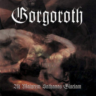 Gorgoroth - Ad Majorem Sathanas Gloriam - CD