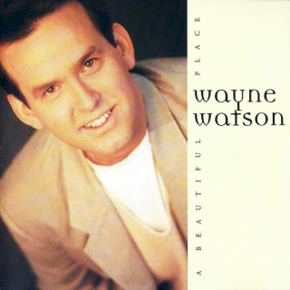 Wayne Watson - A Beautiful Place - CD