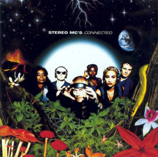 Stereo MC's - Connected - CD