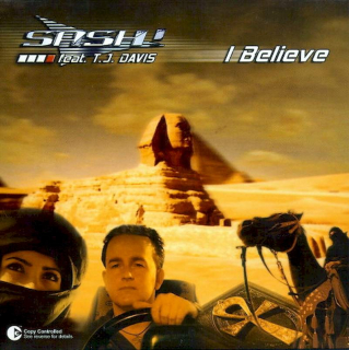 Sash! feat. TJ Davis - I Believe - CD