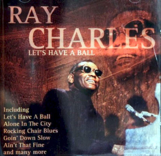 Ray Charles - Let's Have A Ball - CD