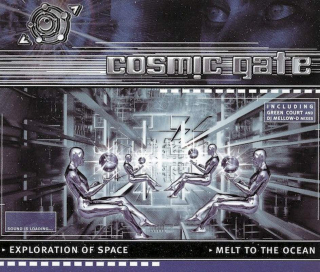 Cosmic Gate - Exploration Of Space | Melt To The Ocean - CD
