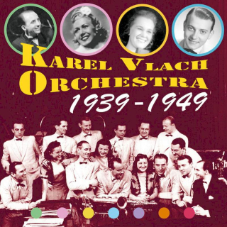 Karel Vlach Orchestra - 1939 - 1949 - CD