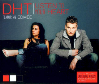 D.H.T. Featuring Edmée Daenen - Listen To Your Heart - CD