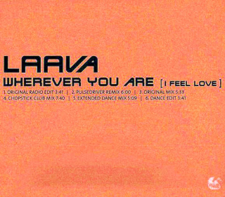 Laava - Wherever You Are (I Feel Love) - CD