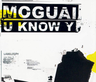 Moguai - U Know Y - CD