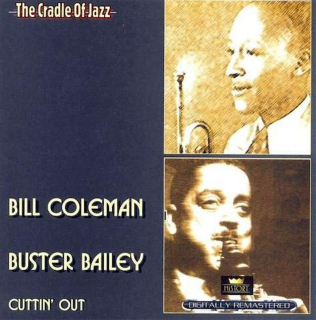 Bill Coleman / Buster Bailey - Cuttin' Out - CD