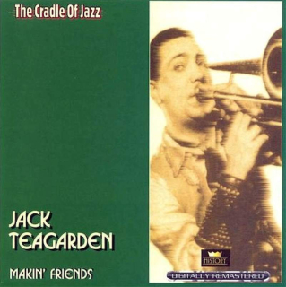 Jack Teagarden - Makin' Friends - CD