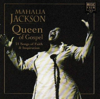 Mahalia Jackson - Queen Of Gospel - CD