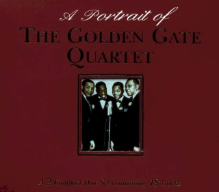 The Golden Gate Quartet - A Portrait Of The Golden Gate Quartet - CD