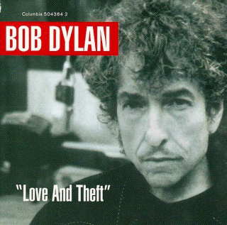 Bob Dylan - "Love And Theft" - CD