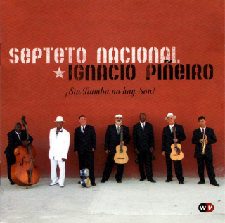 Septeto Nacional De Ignacio Pi?eiro - Sin Rumba No Hay Son - CD