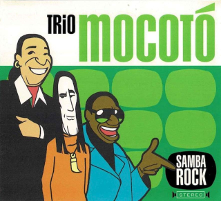 Trio Mocotó - Samba Rock - CD