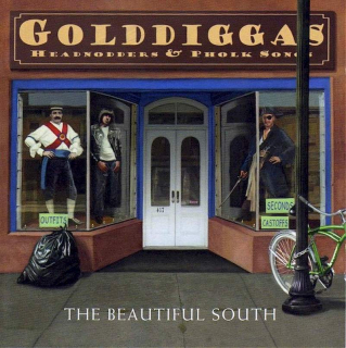 The Beautiful South - Golddiggas, Headnodders & Pholk Songs - CD