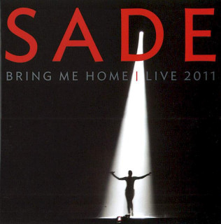 Sade - Bring Me Home | Live 2011 - CD + DVD