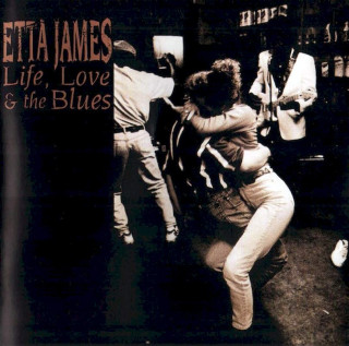 Etta James - Life, Love & The Blues - CD