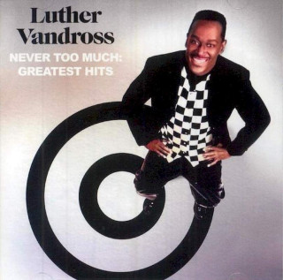Luther Vandross - Never Too Much: Greatest Hits - CD