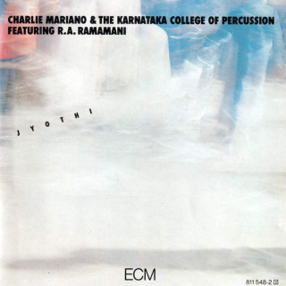 Charlie Mariano & Karnataka College Of Percussion Featuring Smt. R. A. Ramamani - Jyothi - CD