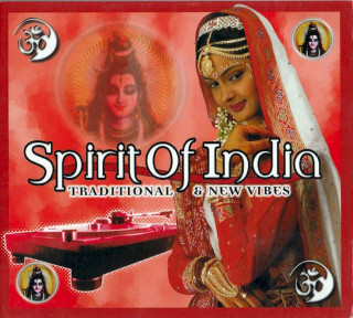 Various - Spirit Of India (Traditional & New Vibes) - CD