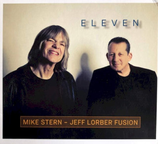 Mike Stern - The Jeff Lorber Fusion - Eleven - CD