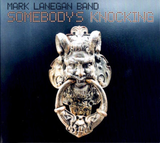 Mark Lanegan Band - Somebody's Knocking - CD