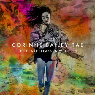 Corinne Bailey Rae - The Heart Speaks In Whispers - CD