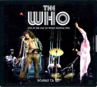 The Who - Live At The Isle Of Wight Festival 1970 - CD
