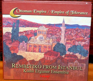 The Kudsi Erguner Ensemble - Rembetiko From Istanbul - CD