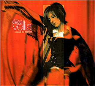 Élisa Vellia - Voleur De Secrets - CD
