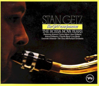Stan Getz - The Girl From Ipanema / The Bossa Nova Years - CD