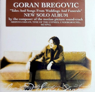 Goran Bregović - Tales And Songs From Weddings And Funerals - CD