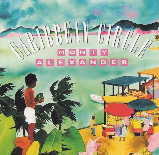 Monty Alexander - Caribbean Circle - CD