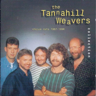 The Tannahill Weavers - The Tannahill Weavers Collection (Choice Cuts 1987-1996) - CD