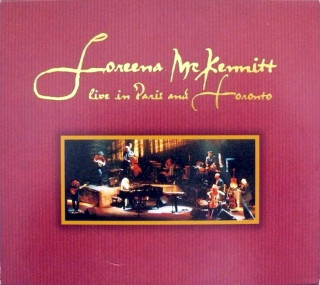 Loreena McKennitt - Live In Paris And Toronto - CD