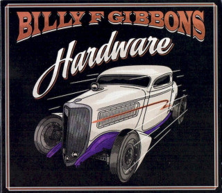 Billy Gibbons - Hardware - CD