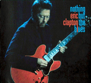 Eric Clapton - Nothing But The Blues - CD