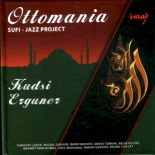 Kudsi Erguner - Ottomania - CD