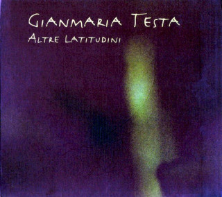 Gianmaria Testa - Altre Latitudini - CD