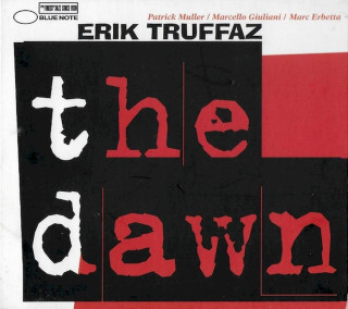 Erik Truffaz with Patrick Muller / Marcello Giuliani / Marc Erbetta - The Dawn - CD