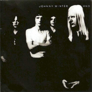 Johnny Winter And - Johnny Winter And - CD