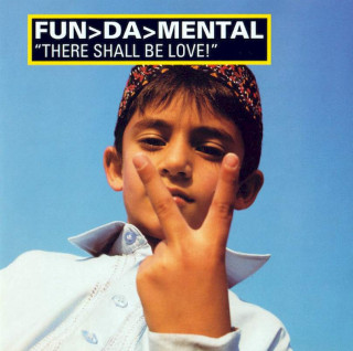 Fun-Da-Mental - There Shall Be Love! - CD