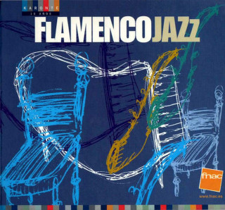 Various - Flamenco Jazz - CD