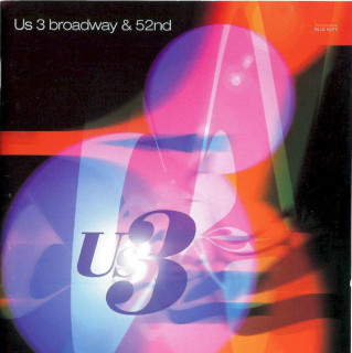 Us3 - Broadway & 52nd - CD