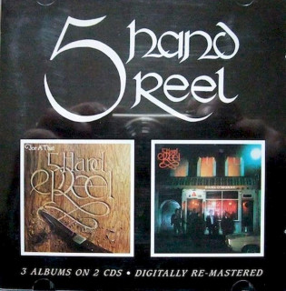 Five Hand Reel - Five Hand Reel / For A'That / Earl O'Moray - CD