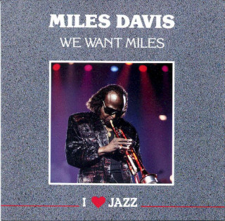 Miles Davis - We Want Miles - CD